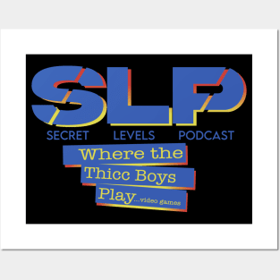 Secret Levels / Where The Thicc Boys Play Posters and Art